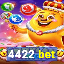 4422 bet